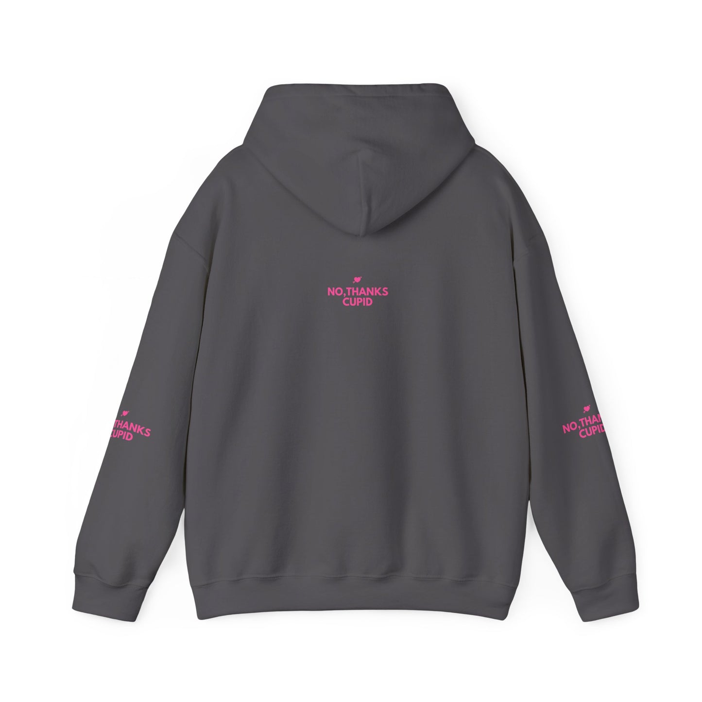 No Thanks Cupid Hoodie