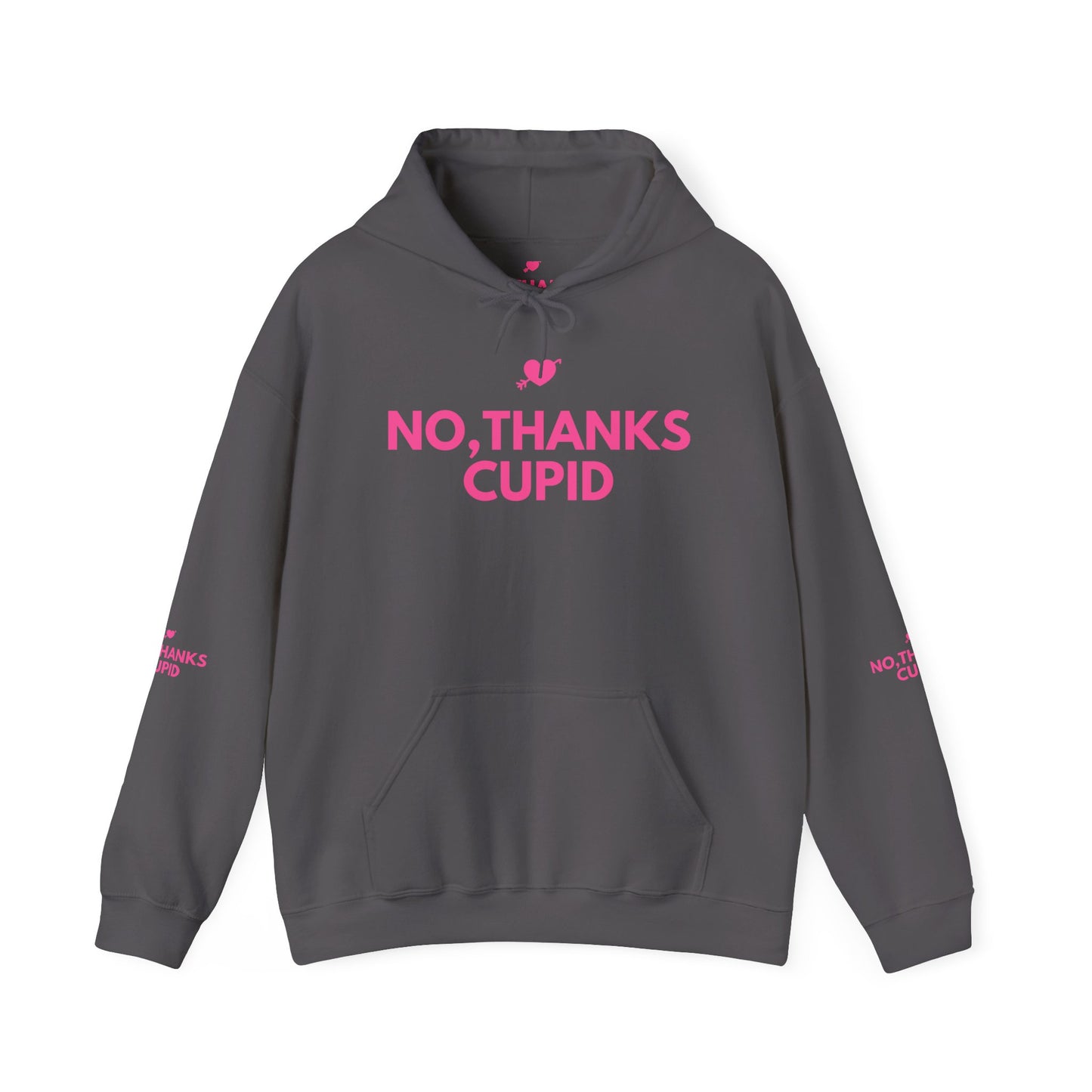 No Thanks Cupid Hoodie