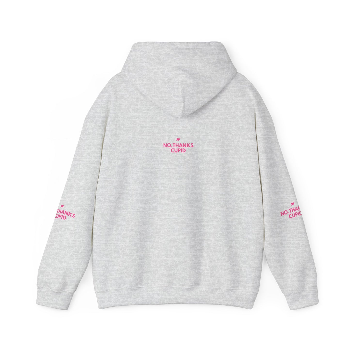 No Thanks Cupid Hoodie