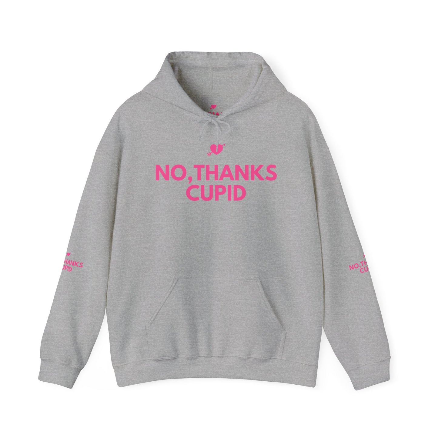 No Thanks Cupid Hoodie