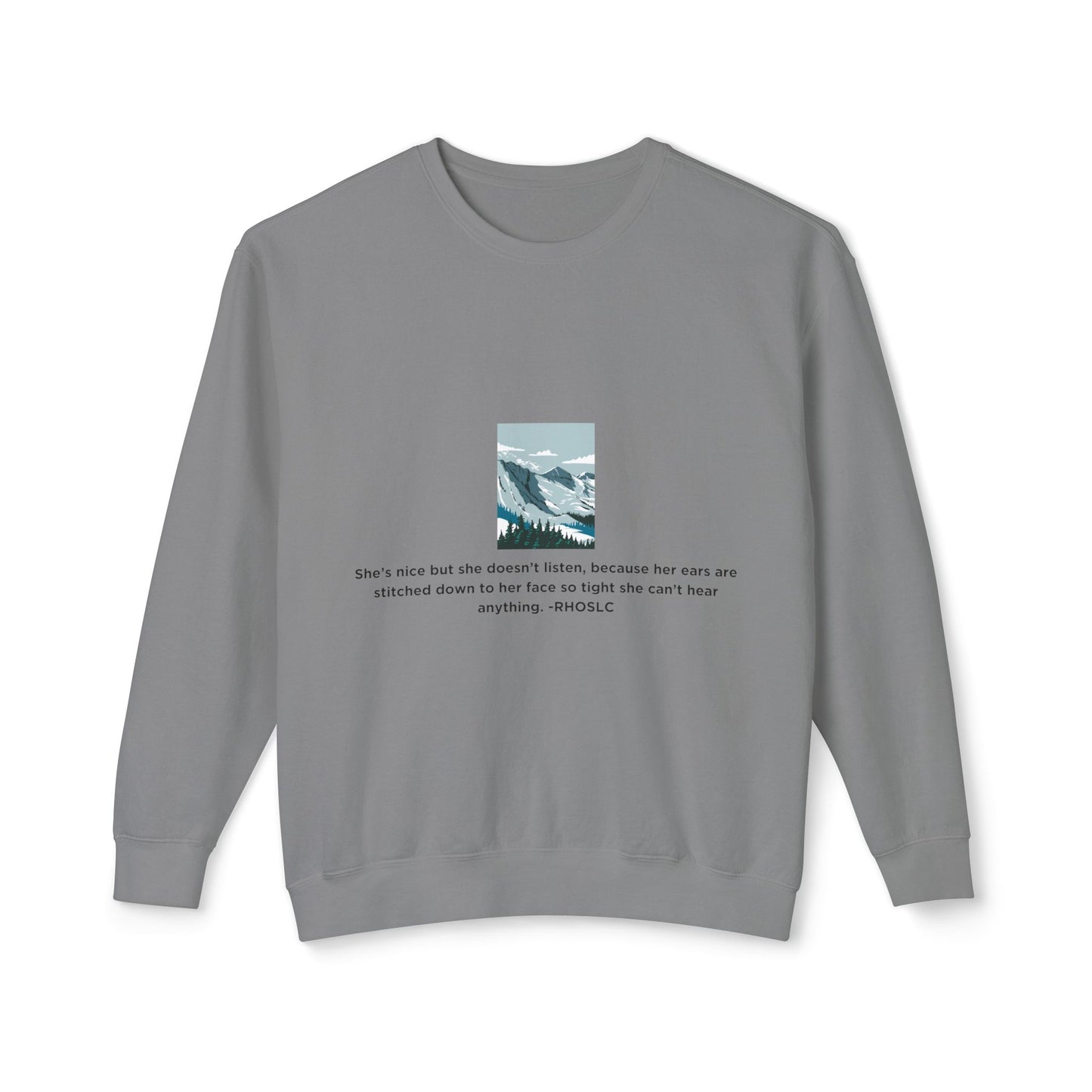 Salt Lake City Lightweight Crewneck Sweatshirt - Real Housewives Design